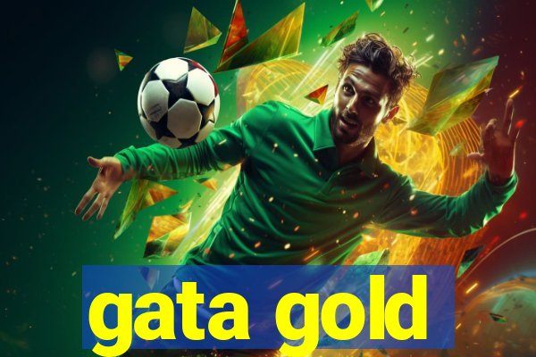 gata gold